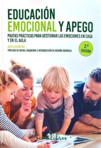 Educación emocional y apego 2da edición – Rafa Guerrero