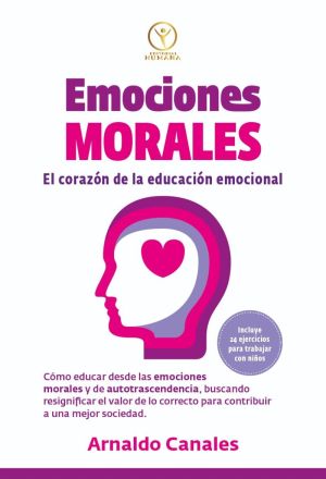 Emociones Morales - Arnaldo Canales