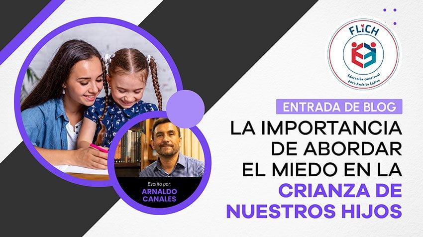 la-importancia-de-abordar-el-miedo-en-la-crianza-de-nuestros-hijos