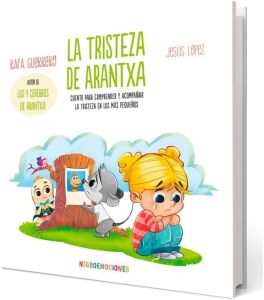 La tristeza de Arantxa (Edición impresa)