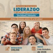 Diplomado Internacional Liderazgo y Bienestar Emocional para Jóvenes 2026 – Octubre