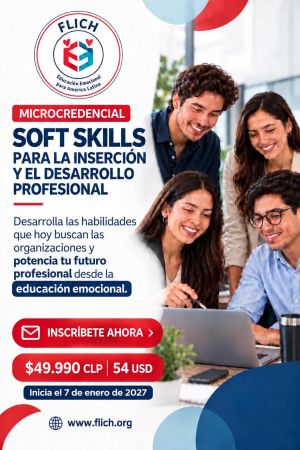 Soft Skills Para La Inserción Y El Desarrollo Profesional