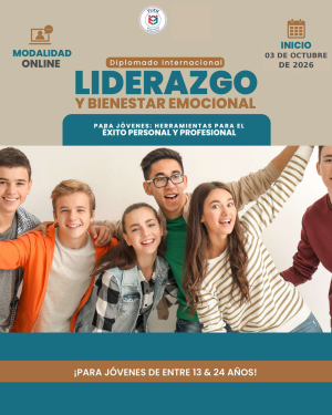 Diplomado Internacional Liderazgo y Bienestar Emocional para Jóvenes 2026 – Octubre